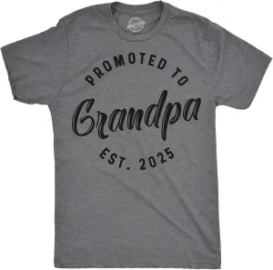 Crazy Dog Mens Shirts Promoted to Papa Grandpa or Uncle 2025 2024 or 2023 Funny Fathers Day Tees