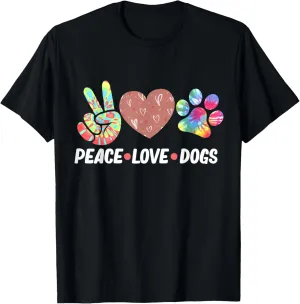 Peace Love Dogs Cute Dog Owner Pet Animals Lover Graphic T-Shirt